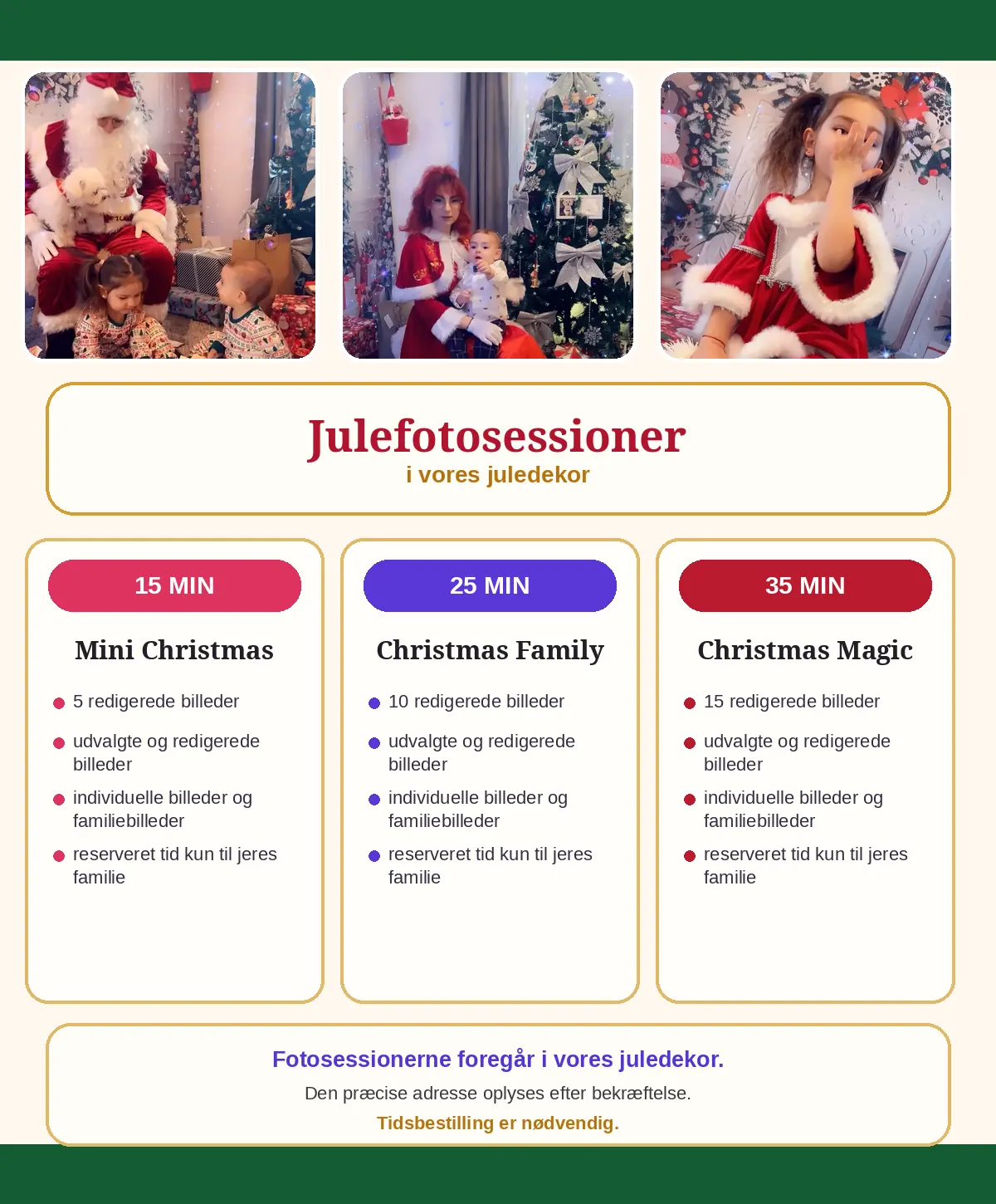Julefotosessioner med tre valgmuligheder: 15, 25 og 35 minutter uden offentlige priser